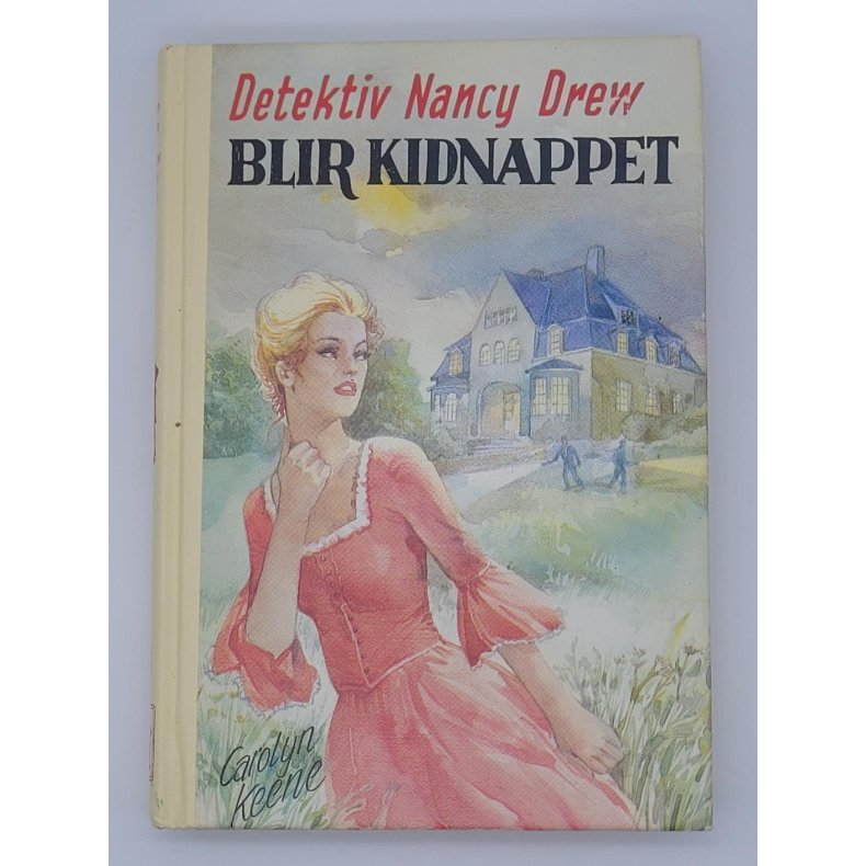 Carolyn Keene - Detektiv Nancy Drew Blir Kidnappet