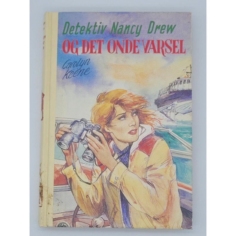 Carolyn Keene - Detektiv Nancy Drew Og Det Onde Varsel