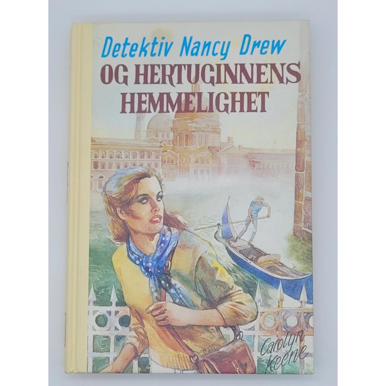 Carolyn Keene - Detektiv Nancy Drew Og Hertuginnens Hemmelighet