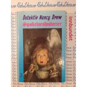 Carolyn Keene - Detektiv Nancy Drew Spkelseshistorier 2