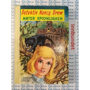 Carolyn Keene - Detektiv Nancy Drew mter spionligaen. Nr.51