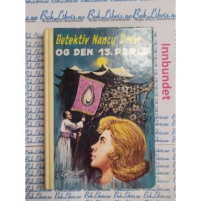 Carolyn Keene - Detektiv Nancy Drew og den 13. perle Nr. 60