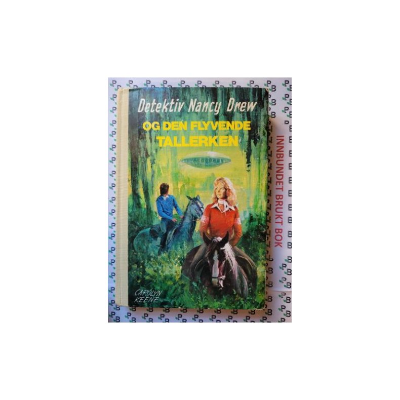 Carolyn Keene - Detektiv Nancy Drew og den flyvende tallerken Nr. 62