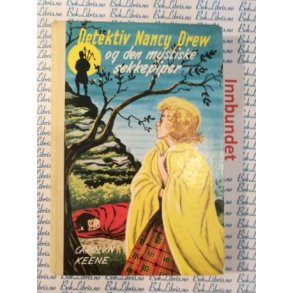Carolyn Keene - Detektiv Nancy Drew og den mystiske sekkepiper. Nr.41