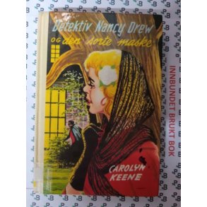 Carolyn Keene - Detektiv Nancy Drew og den sorte maske nr 30