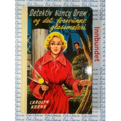 Carolyn Keene - Detektiv Nancy Drew og det forsvunne glassmaleri. Nr.34