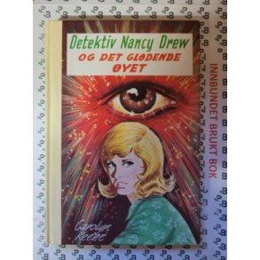 Carolyn Keene - Detektiv Nancy Drew og det gldendeyet Nr. 55