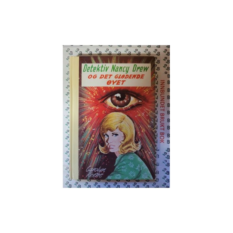 Carolyn Keene - Detektiv Nancy Drew og det gldendeyet Nr. 55