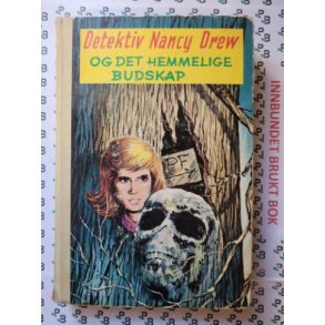 Carolyn Keene - Detektiv Nancy Drew og det hemmelige budskap Nr. 53