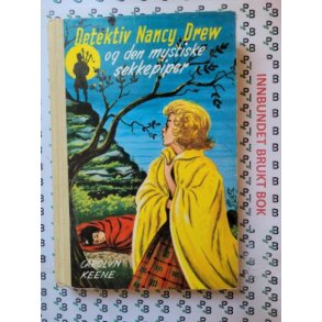 Carolyn Keene - Detektiv Nancy Drew og den mystiske sekkepiper