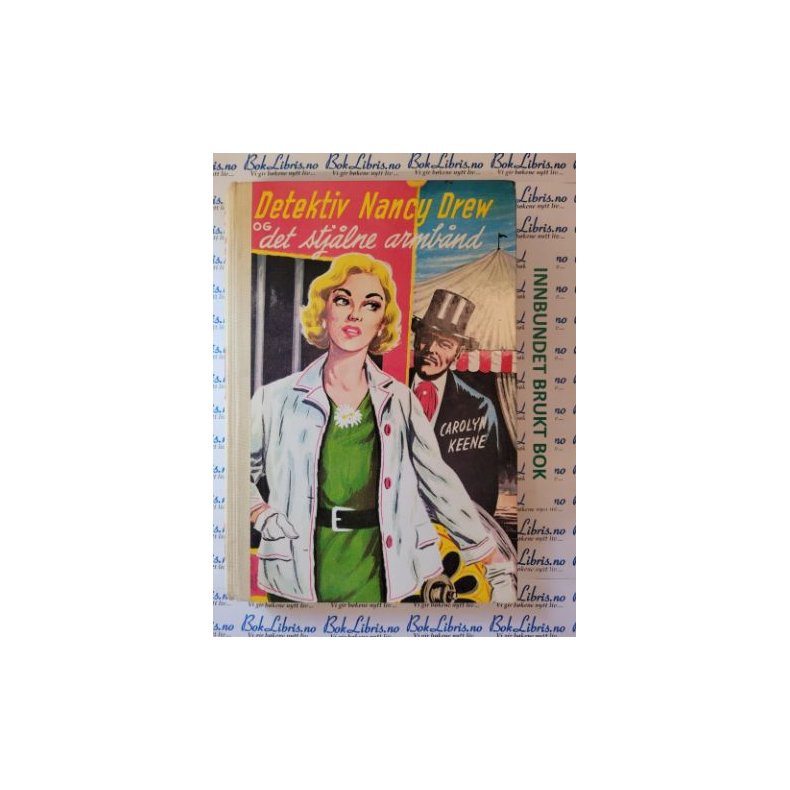 Carolyn Keene - Detektiv Nancy Drew og det stjlne armbnd. Nr 31