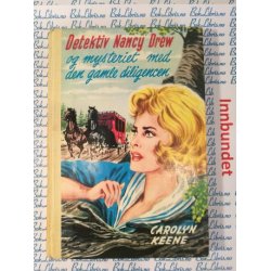 Carolyn Keene - Detektiv Nancy Drew og mysteriet med den gamle diligencen. Nr.37