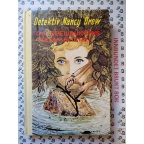 Carolyn Keene - Detektiv Nancy Drew og speilbuktens hemmelighet nr.52