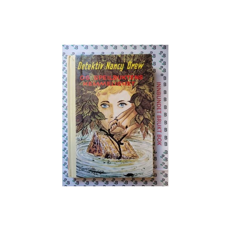 Carolyn Keene - Detektiv Nancy Drew og speilbuktens hemmelighet nr.52