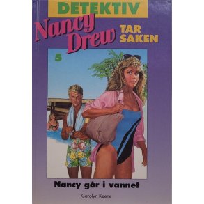 Carolyn Keene - Detektiv Nancy Drew tar saken (5)