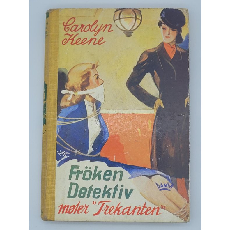 Carolyn Keene - Frken Detektiv Mter ''Trekanten''