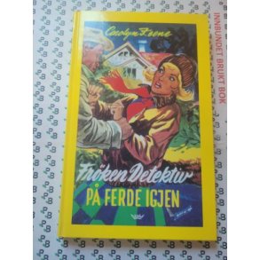 Carolyn Keene - Frken Detektiv p ferde igjen