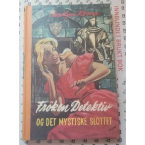 Carolyn Keene - Frken Detektiv og det mystiske slottet