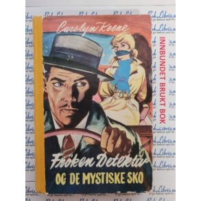 Carolyn Keene - Frken Detektiv og de mystiske sko. Nr 16