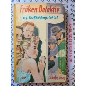 Carolyn Keene - Frken Detektiv og koffertmysteriet nr. 21
