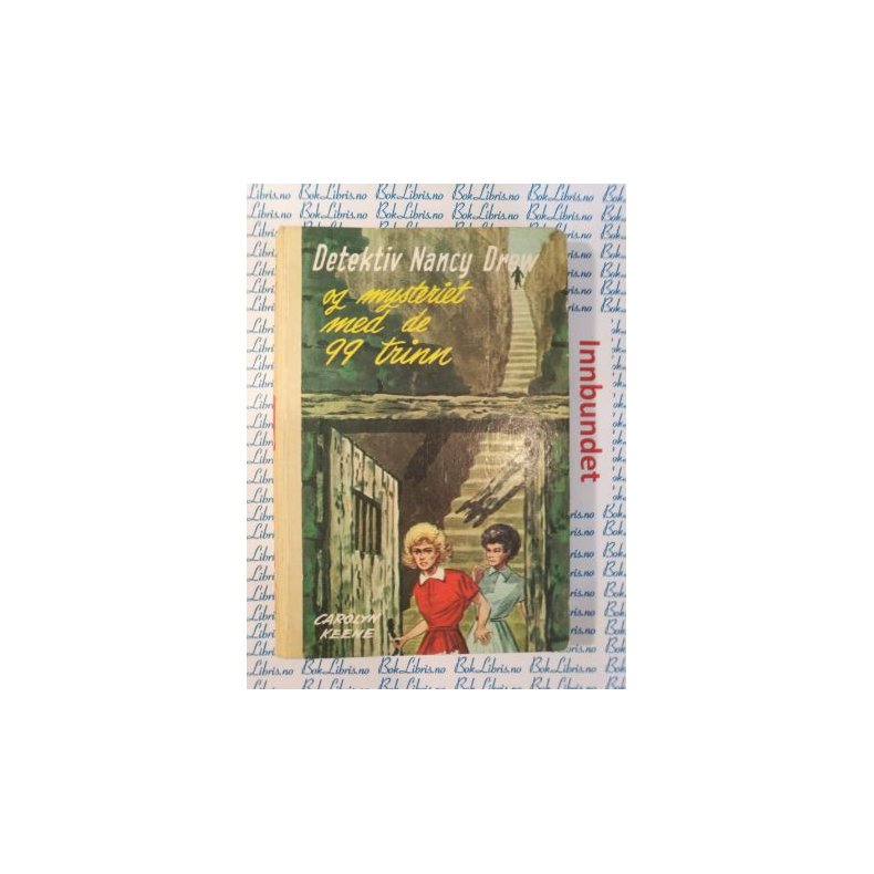 Carolyn Keene - Frken Detektiv og mysteriet med de 99 trinn. Nr.43