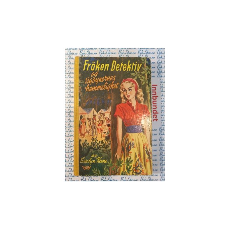 Carolyn Keene - Frken Detektiv og sigynernes hemmelighet. Nr.24