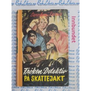 Carolyn Keene - Frken Detektiv p skattejakt. Nr.17