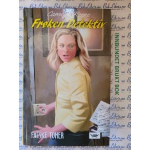 Carolyn Keene - Frken detektiv Falske toner Nr 3