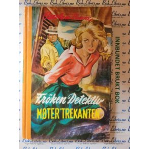 Carolyn Keene - Frken detektiv mter 