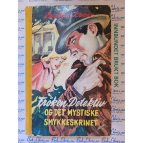 Carolyn Keene - Frken detektiv og det mystiske smykkeskrinet Nr 18