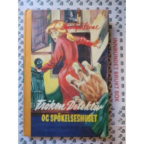 Carolyn Keene - Frken detektiv og spkelseshuset Nr 25