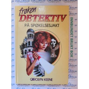 Carolyn Keene - Frken detektiv p spkelsesjakt Nr 2