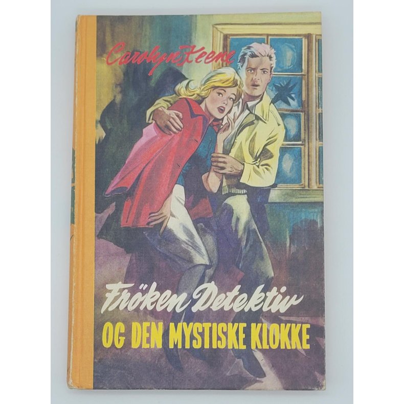 Carolyn Keene - Froken Detektiv Og Den Mystiske Klokke