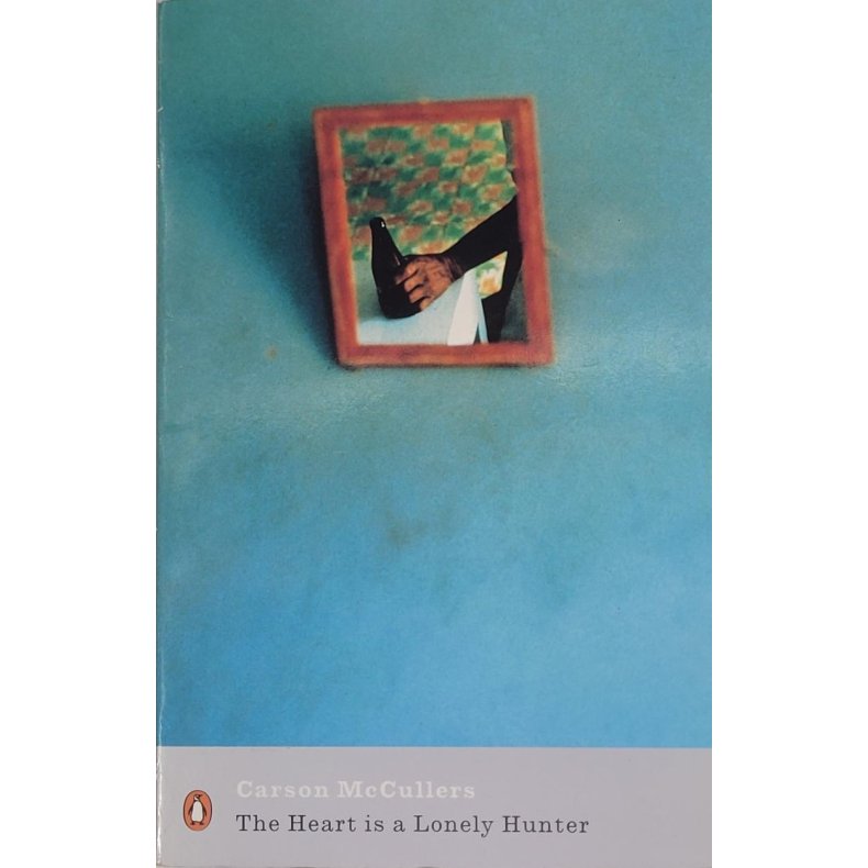 Carson McCullers - The Heart Is A Lonely Hunter (Heftet)