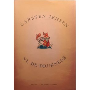 Carsten Jensen - Vi, de druknede (Innbundet)