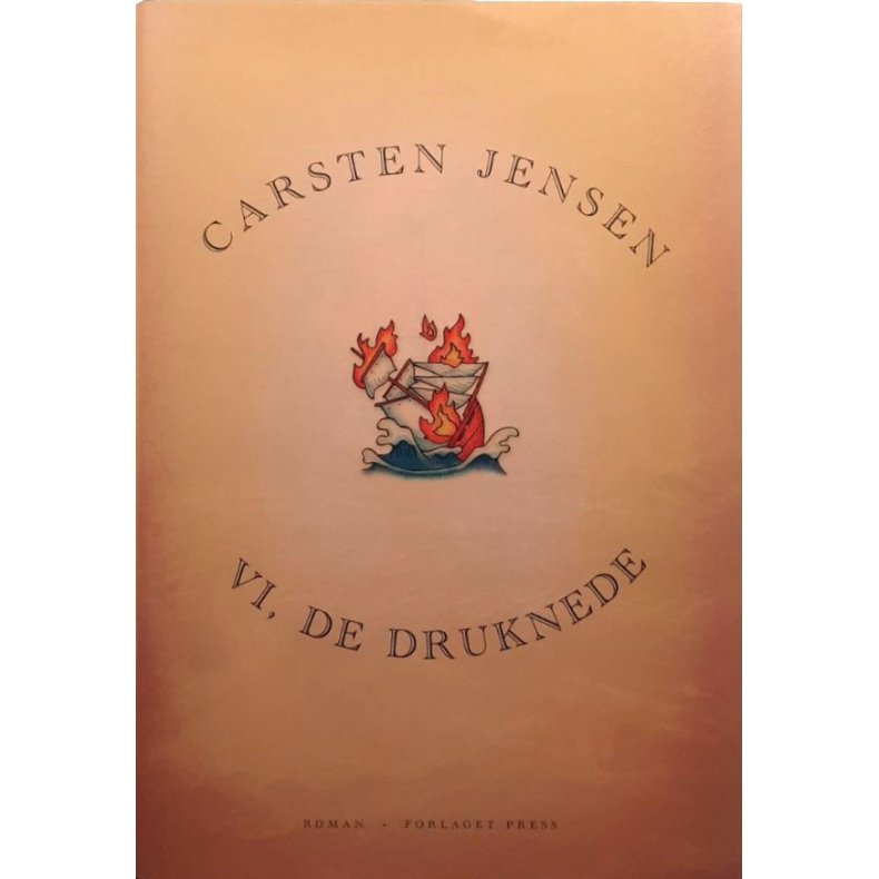 Carsten Jensen - Vi, de druknede (Innbundet)