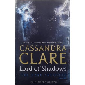Cassandra Clare - Lord of Shadows (Heftet)