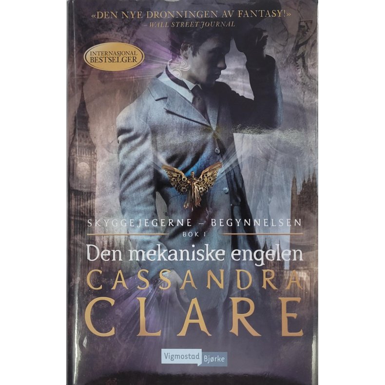 Cassandra Clare - Skyggejegerne bok 4. Den mekaniske engelen