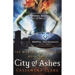 Cassandra Clare - The Mortal Instruments Book 2 City of Ashes