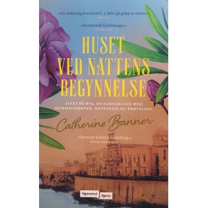 Catherine Banner - Huset ved nattens begynnelse (Heftet bruktbok)