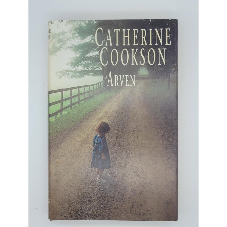 Catherine Cookson - Arven