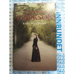 Catherine Cookson - Kate Hannigan