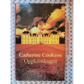 Catherine Cookson - Oppkomlingen