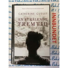Catherine Cusset - En strlende fremtid (I)