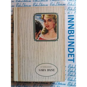 Catherine Gaskin - Sara Dane