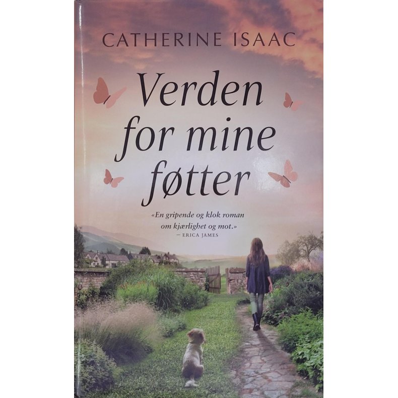 Catherine Isaac - Verden for mine ftter (Innbundet)