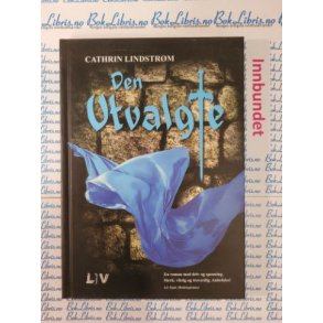 Cathrin Lindstrm - Den utvalgte