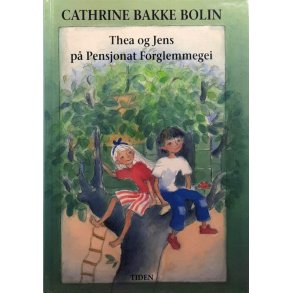 Cathrine Bakke Bolin - Thea og Jens p pensjonat Forglemmegei