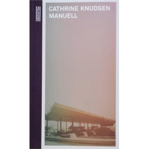 Cathrine Knudsen - Manuell (I)