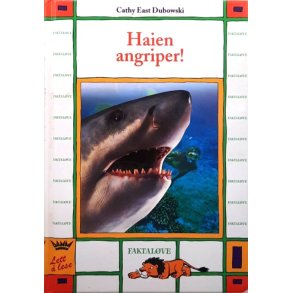 Cathy East Dubowski - Haien angriper! (Innbundet)